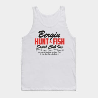 Bergin Hunt and Fish Social Club / Gambino Mob Mafia NYC Tank Top